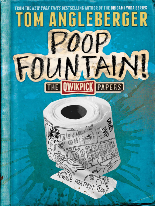 Title details for Poop Fountain! by Tom Angleberger - Available
